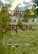 Spirit Of The Serpent - An Exploration Of Earth Energy