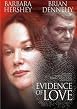 Evidence of Love