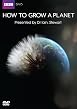 How To Grow A Planet