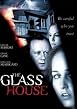 The Glass House
