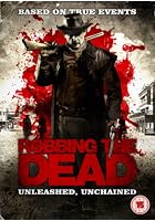 Robbing The Dead