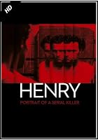 Henry - Portrait of a Serial Killer