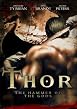 Thor - The Hammer Of The Gods