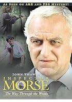 Inspector Morse - The Way Through the Woods