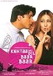 Kehtaa Hai Dil Baar Baar