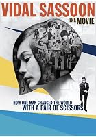 Vidal Sassoon - The Movie