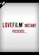 LOVEFiLM Instant Presents... Episode 3