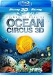 Ocean Circus - 3D Blu-ray