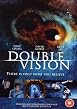 Double Vision