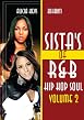 Sistas Of R'n'B Hip Hop Soul Vol.2 - Alicia Keys And Ashanti