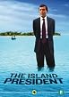 The Island President