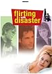 Flirting With Disaster