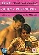 Guilty Pleasures