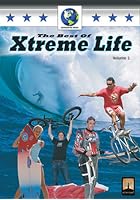 The Best Of Xtreme Life