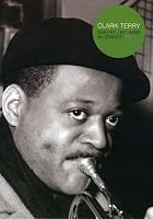Clark Terry Quintet - Big Band In Concert