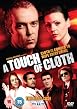 A Touch of Cloth