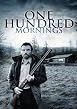 One Hundred Mornings