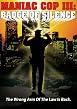 Maniac Cop 3 - Badge of Silence