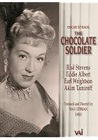 Oscar Straus - The Chocolate Soldier