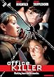 Office Killer