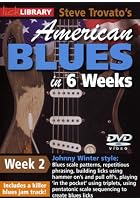 Learn American Blues Guitar In 6 Weeks - Week 2