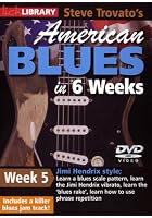 Learn American Blues Guitar In 6 Weeks - Week 5