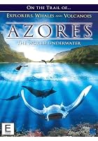 Azores - The World Underwater - Part 2
