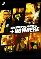 Everywhere and Nowhere