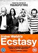 Irvine Welsh's Ecstasy