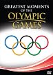 Greatest Moments Of The Olympics