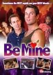 Be Mine