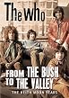 The Who - From The Bush To The Valley