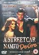 A Streetcar Named Desire