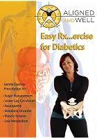 Aligned And Well - Vol. 5 - Easy Rxercise For Diabetics