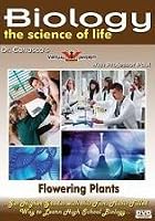 The Science Of Life - Biology - Flowering Plants