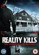 Reality Kills