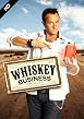 Whiskey Business