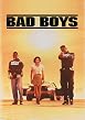 Bad Boys