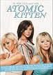 Atomic Kitten - Be With Us - A Year With Atomic Kitten