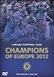 Chelsea FC - Champions of Europe