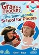 Grandpa In My Pocket - The Sunnysands School For Pirates