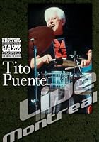 Tito Puente - Live In Montreal