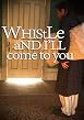 M.R. James' Whistle And I'll Come To You