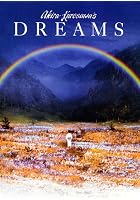 Akira Kurosawa's Dreams
