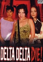 Delta Delta Die