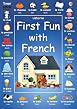 First Fun With French