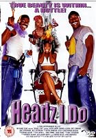 Headz I Do
