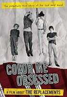 The Replacements - Colour Me Obsessed