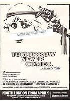 Tomorrow Never Comes