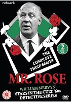 Mr Rose - Series 3 - Complete